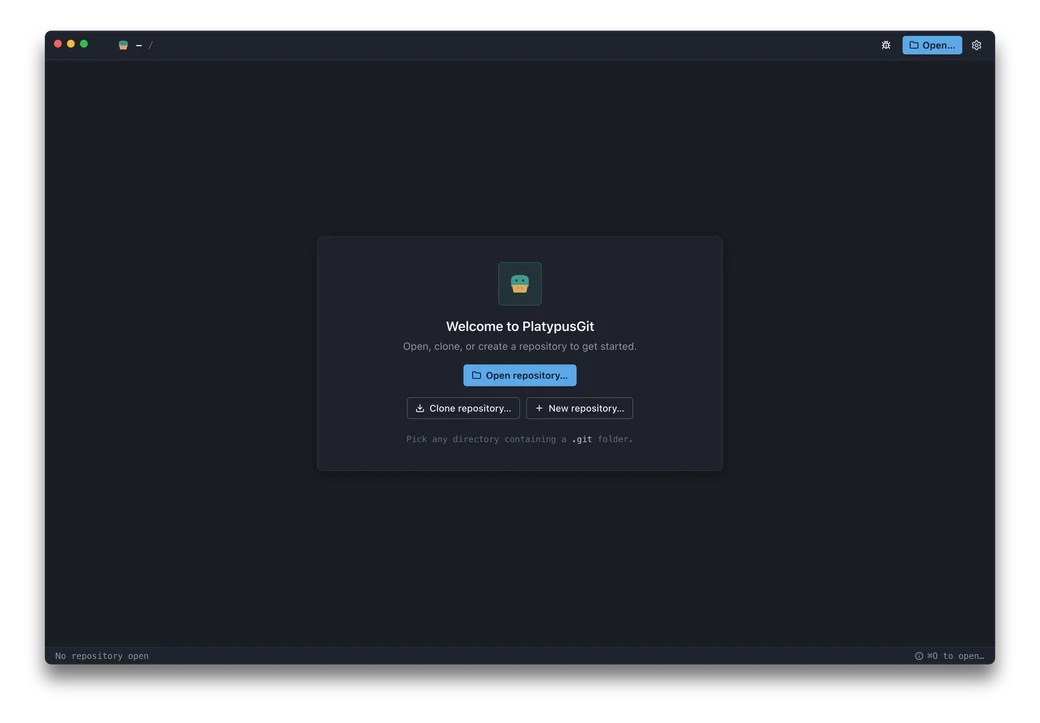 The platypusgit window with no repository open. A centred card reads “Welcome to PlatypusGit — open, clone, or create a repository to get started”, above an Open repository button and, below it, Clone repository and New repository buttons. A line under them reads “Pick any directory containing a .git folder.” The status bar reads “No repository open” on the left and “⌘O to open…” on the right.
